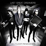 LAST GREAT DREAMERS