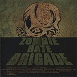 ZOMBIE HATE BRIGADE