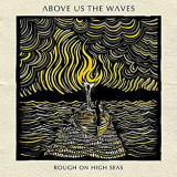 ABOVE US THE WAVES