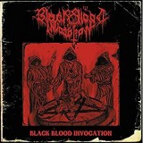 BLACK BLOOD INVOCATION