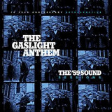 GASLIGHT ANTHEM