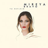 BRAVO MIREYA