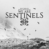 WE ARE SENTINELS