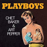 BAKER CHET & ART PEPPER