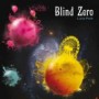 BLIND ZERO