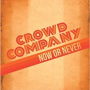 CROWD COMPANY