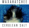 WAXAHATCHEE