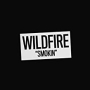 WILDFIRE