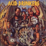 ACID DRINKERS