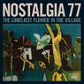 NOSTALGIA 77