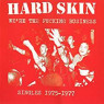 HARD SKIN