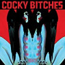 COCKY BITCHES