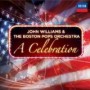 WILLIAMS JOHN & BOSTON POPS ORCHESTRA