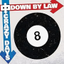 DOWN BY LAW