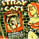 STRAY CATS