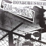 BONECRUSHER