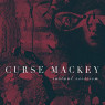 CURSE MACKEY