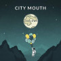 CITY MOUTH