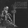 ATOMIC ROOSTER