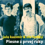 KAZIMIR JULO & LAHKY OLO