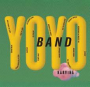YO YO BAND YO YO BAND