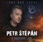 PETR STEPAN & BRATRSTVO LUNY