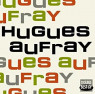 AUFRAY HUGHES