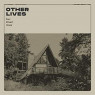 OTHER LIVES