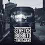 STRETCH & BOBBITO & THE M19S BAND