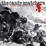 CANDY SNATCHERS