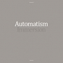 AUTOMATISM