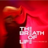 BREATH OF LIFE