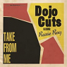 DOJO CUTS