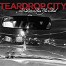 TEARDROP CITY