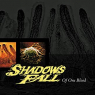 SHADOWS FALL