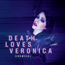 DEATH LOVES VERONICA