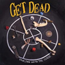 GET DEAD