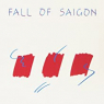 FALL OF SAIGON