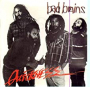 BAD BRAINS