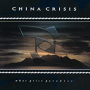 CHINA CRISIS