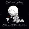 CRICKETS LULLABY