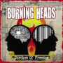 BURNING HEADS