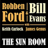 FORD ROBBEN & BILL EVANS