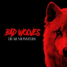 BAD WOLVES