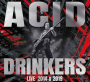 ACID DRINKERS