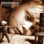 BEEZEWAX