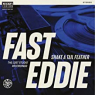 FAST EDDIE