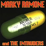 RAMONE MARKY & INTRUDERS