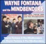 FONTANA W. & MINDBENDERS