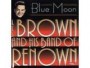 BROWN LES & BAND OF RENOWN